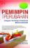 Pemimpin dan Perubahan: Langgam Terobosan Profesional Bisnis Indonesia